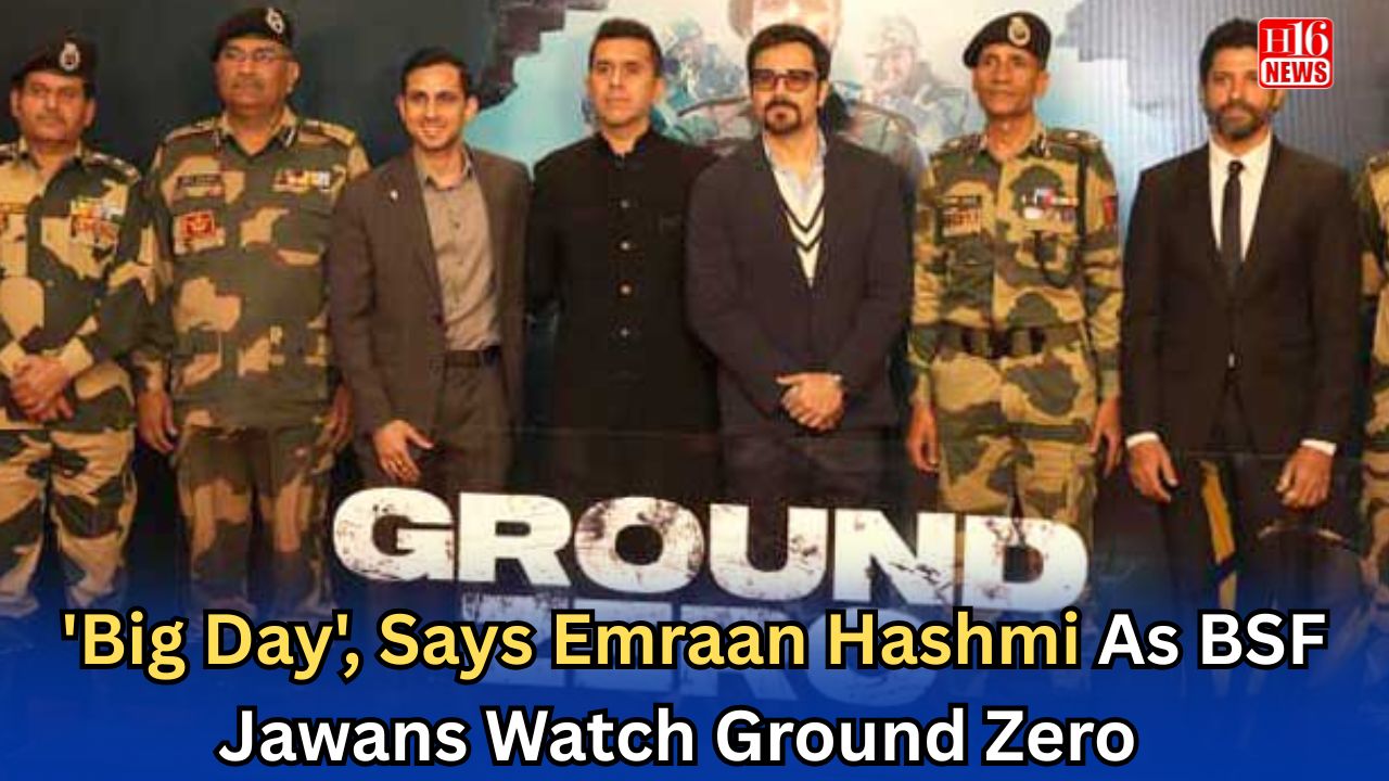 'Big Day', Says Emraan Hashmi As BSF Jawans Watch Ground Zero